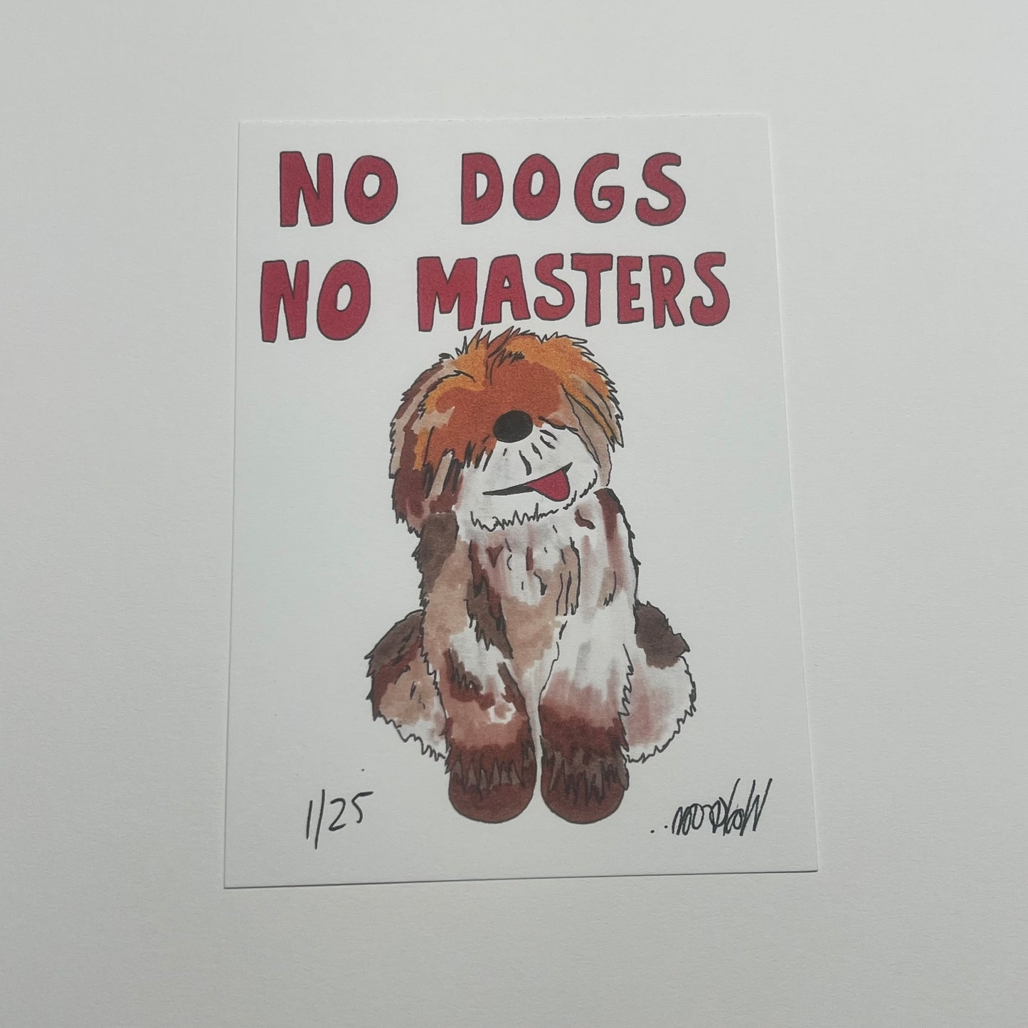 “No Masters” 5x7” print
