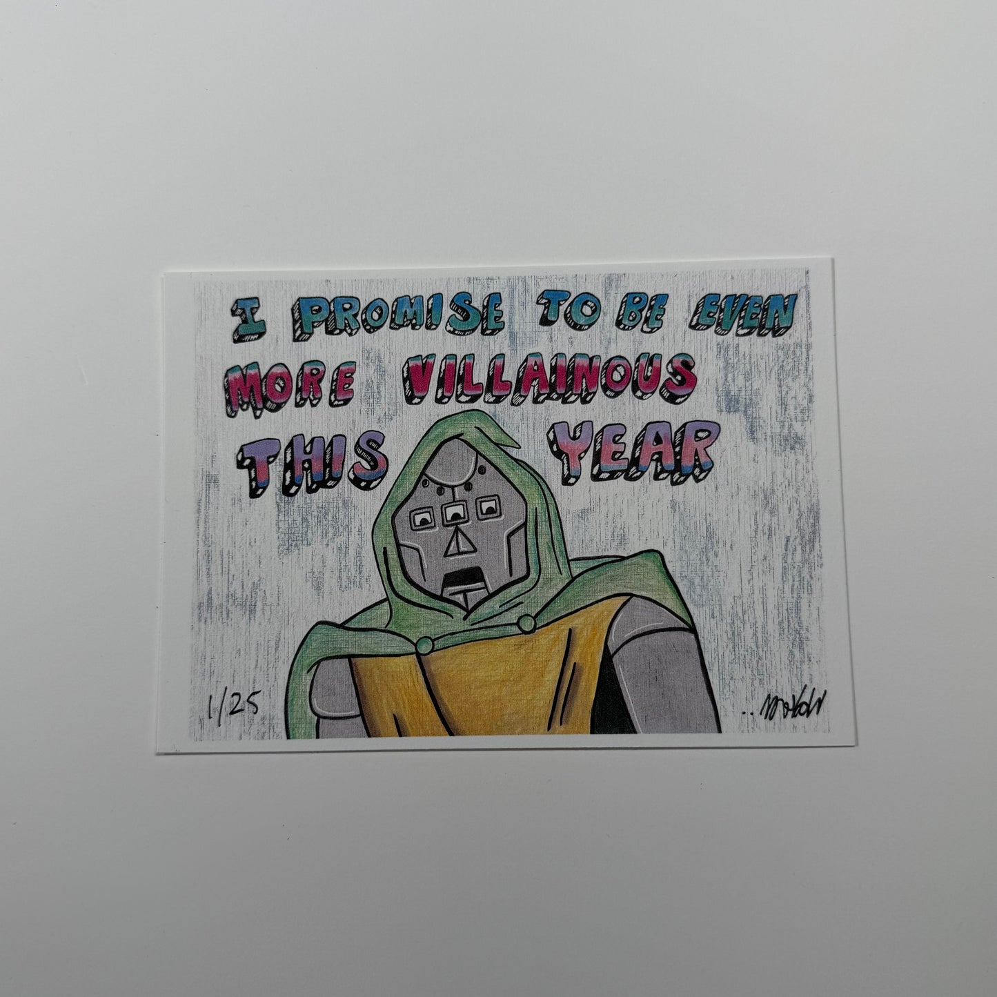 More Villainous.. 5x7” Limited Print