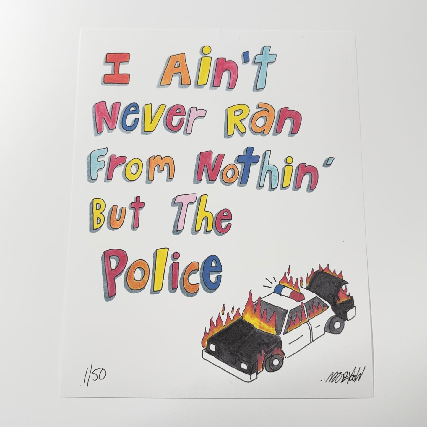 Never Ran 11x14” Limited Print