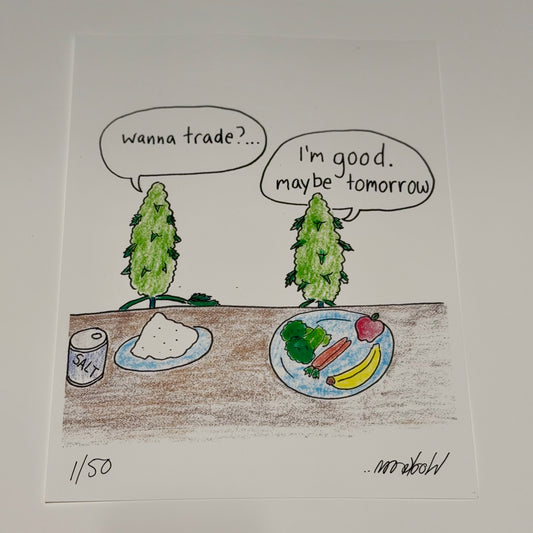 I’m Good 11x14” Limited Print