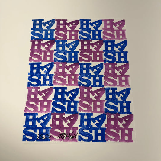 Love Sheesh #8 8x10” Hand Stamped 1/1