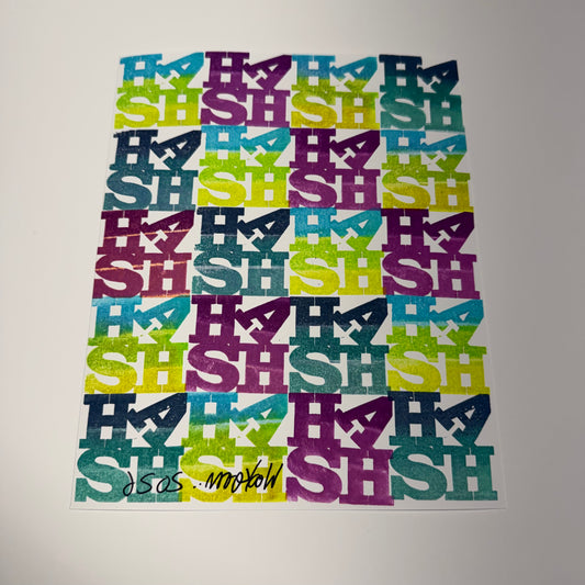 Love Sheesh #7 8x10” Hand Stamped 1/1