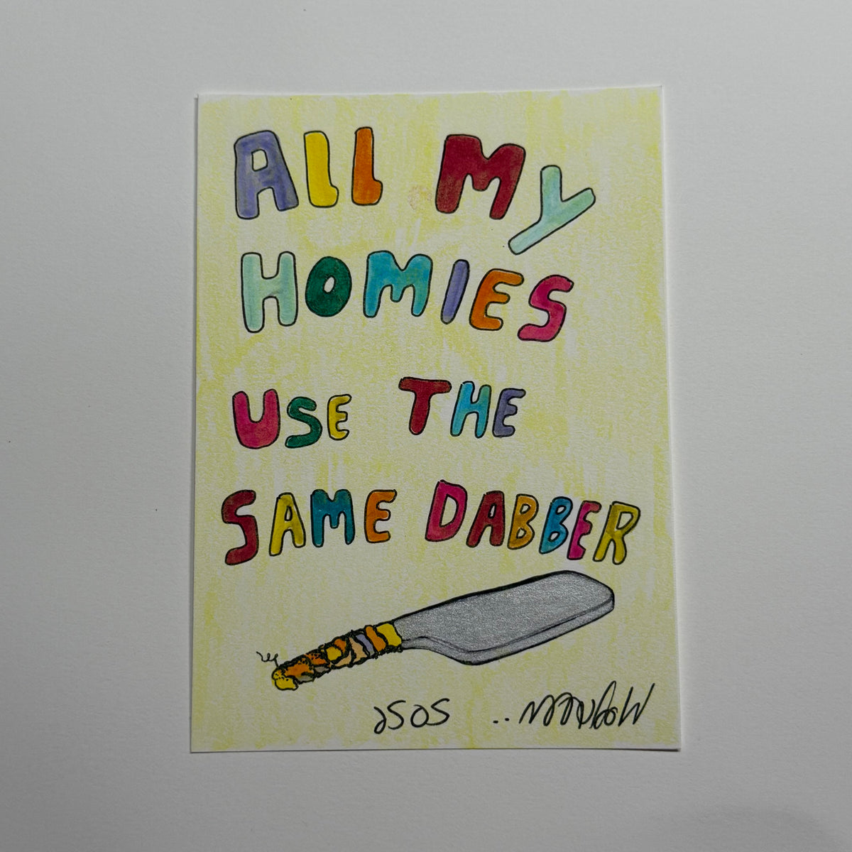 All My Homies Original